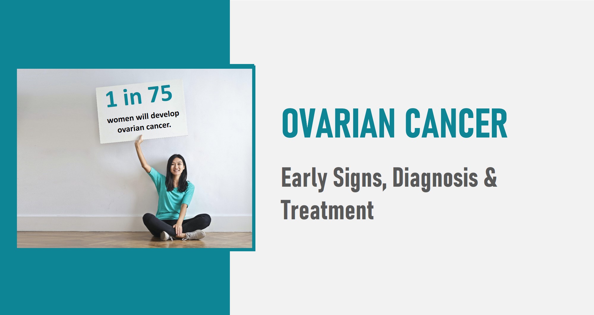 Ovarian Cancer Early Signs Diagnosis Treatment